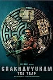 Chakravyuham: The Trap