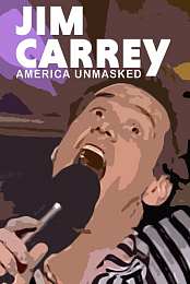 Jim Carrey, America Unmasked