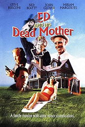 Ed and His Dead Mother