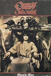 Ozzy Osbourne: Miracle Man