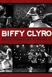Biffy Clyro - Revolutions//Live at Wembley