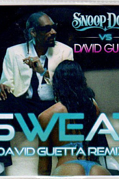 Snoop Dogg vs. David Guetta: Sweat, Remix
