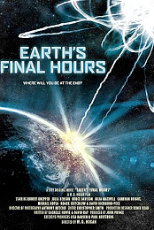 Earth's Final Hours