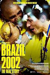 Brazil 2002: The Real Story
