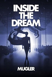 Inside the Dream Mugler