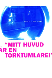 Mitt huvud ar en torktumlare