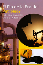 El Fin de la Era del Petroleo?