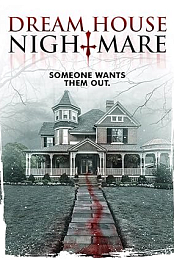 Dream House Nightmare