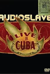 Audioslave: Live in Cuba