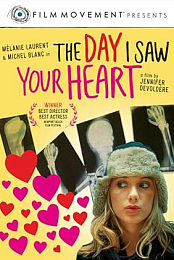 The Day I Saw Your Heart