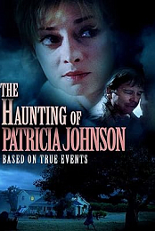 The Haunting of Patricia Johnson
