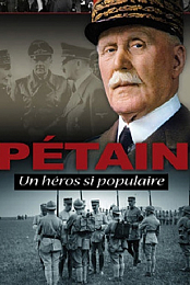 Petain: Un heros si populaire