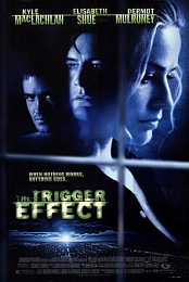The Trigger Effect