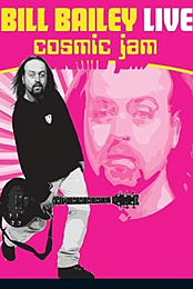 Bill Bailey: Cosmic Jam