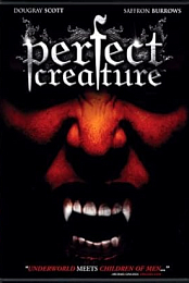 Perfect Creature (2006)