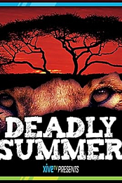 Deadly Summer