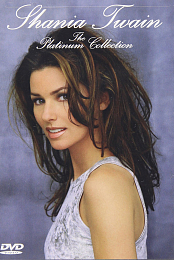 Shania Twain: The Platinum Collection