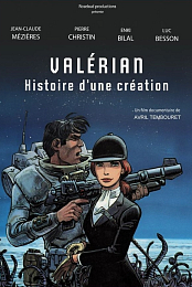 Valerian, histoire d'une creation