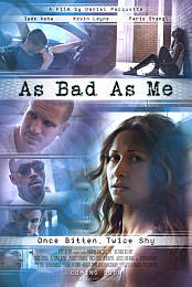 As Bad As Me