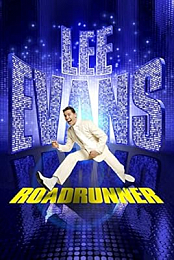 Lee Evans: Roadrunner Live at the O2