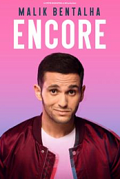 Malik Bentalha: Encore