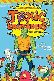 The Toxic Crusaders