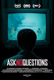 Ask No Questions