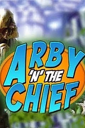 Arby 'n' the Chief - Complete Series Pack