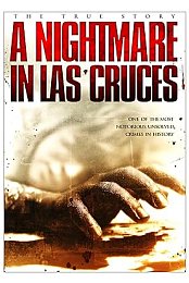 A Nightmare in Las Cruces