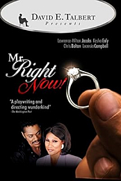 Mr. Right Now!