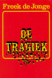Freek de Jonge: De tragiek