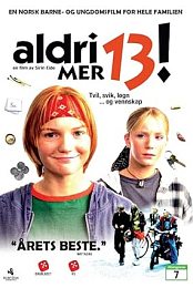 Aldri mer 13!