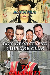 Boy George & Cultur - Karma to Calamity mp4