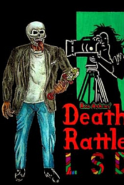 Death Rattle LSD