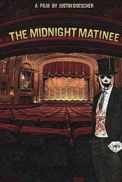 The Midnight Matinee