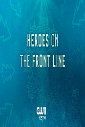 Heroes on the Front Line