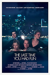 The Last Time You Had Fun