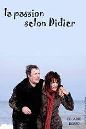 La passion selon Didier