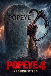 Popeye.IV.Resurrection.2026.Pm.WEB-DLRip