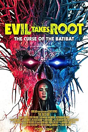 Evil Takes Root