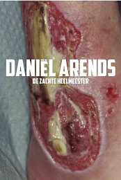 Daniel Arends: De zachte heelmeester