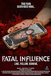 Fatal Influence: Like. Follow. Survive.