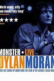 Dylan Moran: Monster