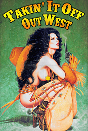 Takin' It Off Out West