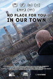 No Place for You in Our Town