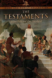 The Testaments of One Fold and One Shepherd