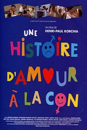 Une histoire d'amour a la con