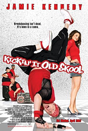 Kickin' It Old Skool