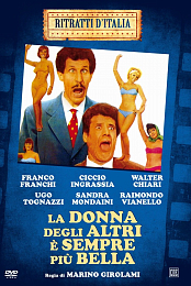La donna degli altri e sempre piu bella