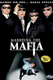 Marrying the Mafia